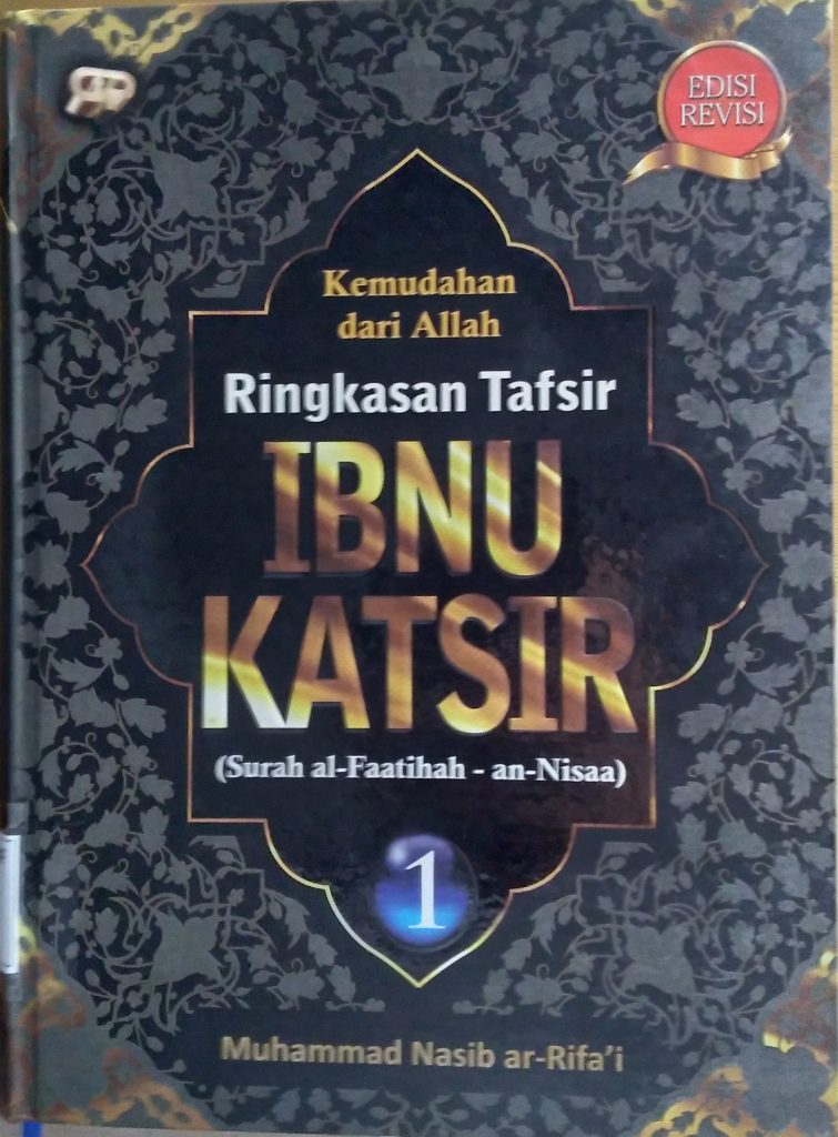 Ringkasan Tafsir Ibnu Katsir Jilid 1